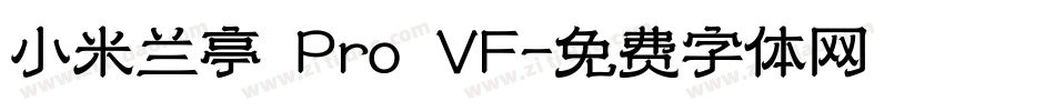 小米兰亭 Pro VF字体转换